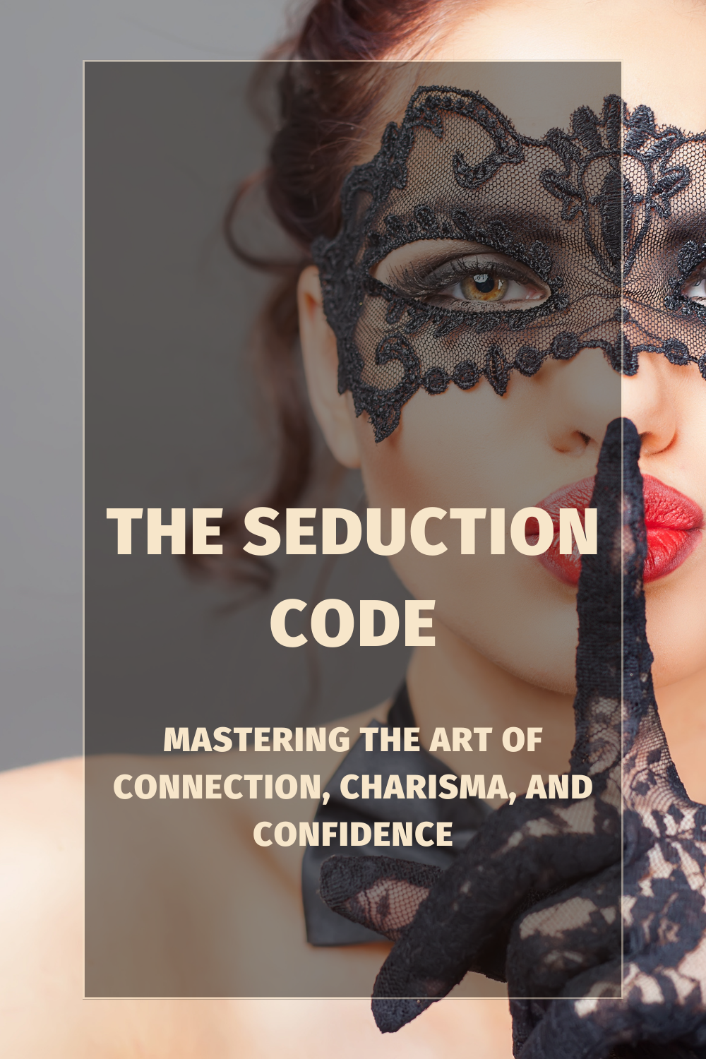 Le code de la séduction (ebook) : Du décontracté à l'engagé dans la séduction